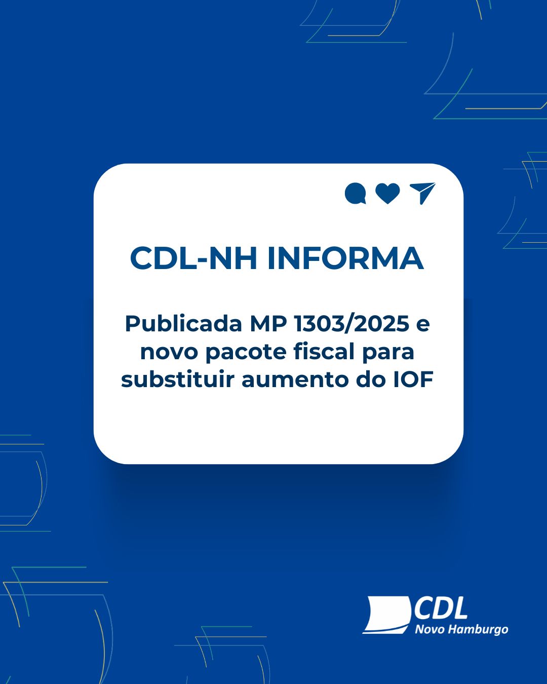 Publicada MP 1303/2025 e novo pacote fiscal para substituir aumento do IOF